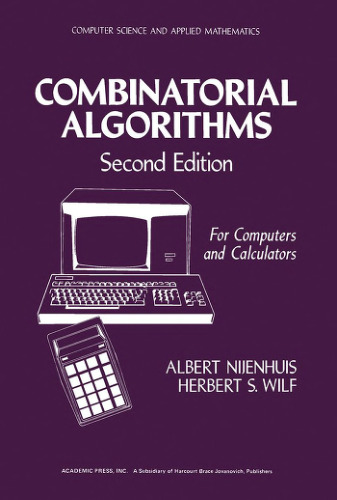 Combinatorial Algorithms for Computers and Calculators