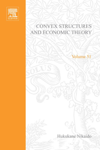 Convex Structures and Economic Theory
