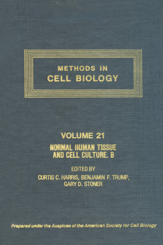 : Normal Human Tissue and Cell Culture B . Endocrine, Urogenital, and Gastrointestinal Systems