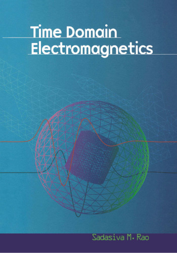 Time Domain Electromagnetics
