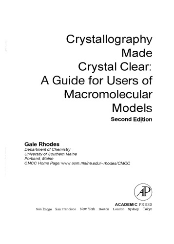 Crystallography Made Crystal Clear. A Guide for Users of Macromolecular Models