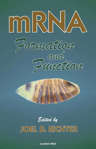 mRNA Formation and Function