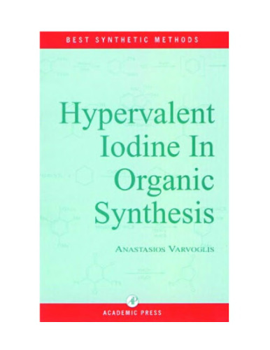 Hypervalent Iodine in Organic Synthesis