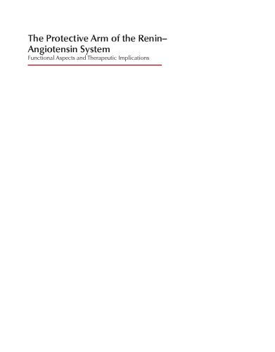 The Protective Arm of the Renin Angiotensin System