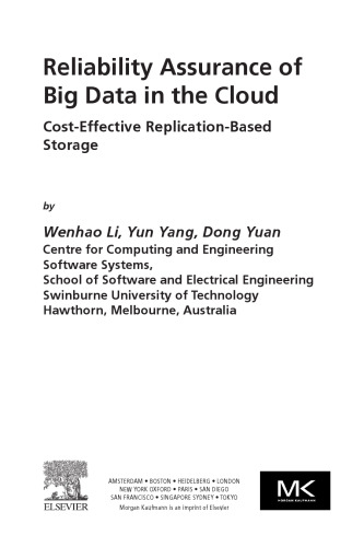 Reliability Assurance of Big Data in the Cloud: Cost-Effective Replication-Based Storage