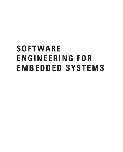 Software Engineering for Embedded Systems: Methods, Practical Techniques, and Applications