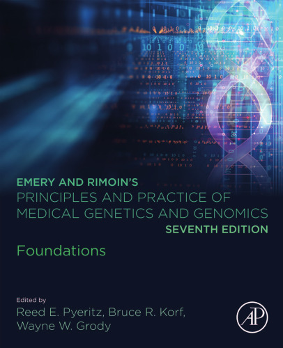 Emery and Rimoin’s Principles and Practice of Medical Genetics and Genomics: Foundations