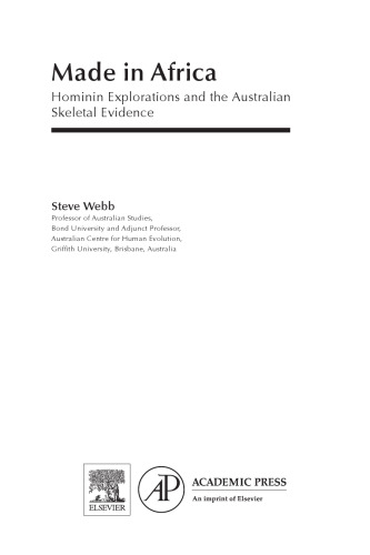 Made in Africa: Hominin Explorations and the Australian Skeletal Evidence