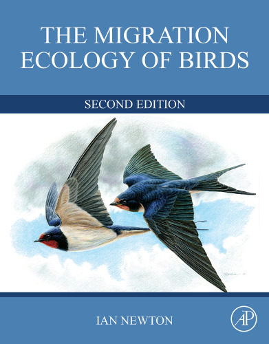 The Migration Ecology of Birds