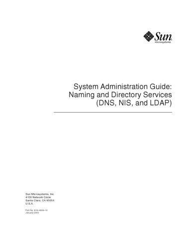 Solaris and LDAP naming services : deploying LDAP in the Enterprise