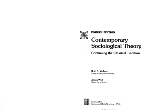 Contemporary Sociological Theory: Expanding the Classical Tradition