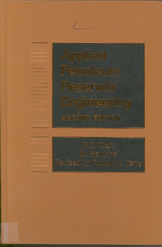Applied petroleum reservoir engineering
