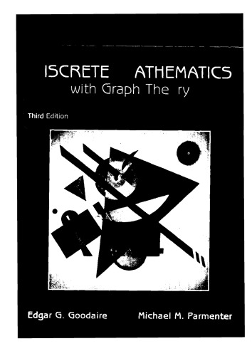 Discrete Mathematics With Graph Theory 3ed