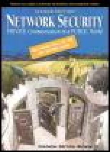 Network Security: Private Communication in a Public World (2nd Edition)
