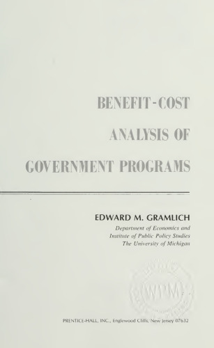 Benefit-cost analysis of government programs