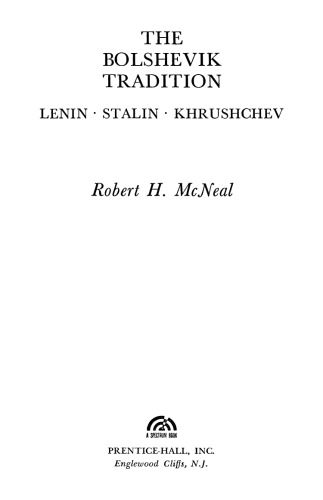 Bolshevik Tradition (Spectrum Books)