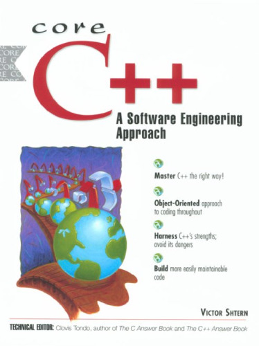 Core C++: A Software Engineering Approach