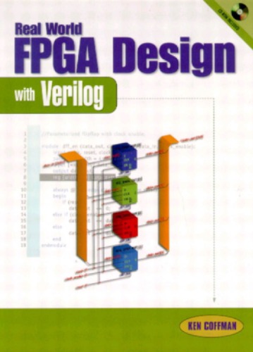Real World FPGA Design with Verilog [With CDROM]