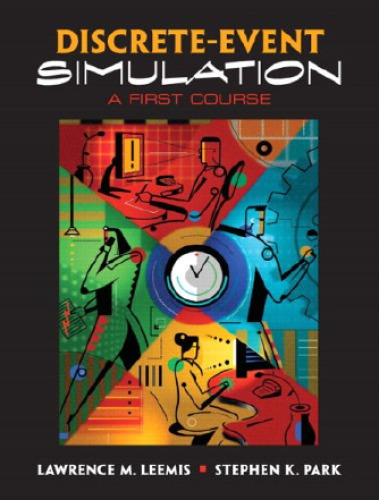 Discrete-Event Simulation: A First Course