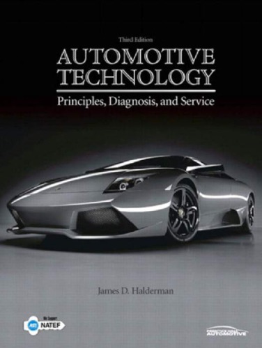 Automotive Technology: Principles, Diagnosis, and Service