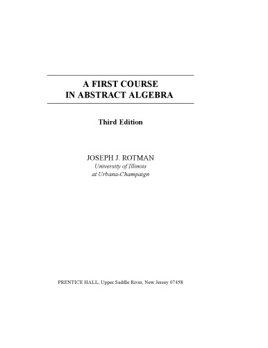 A First Course in Abstract Algebra: With Applications