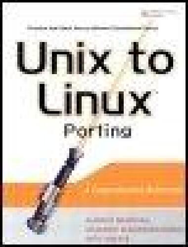 UNIX to Linux Porting: A Comprehensive Reference