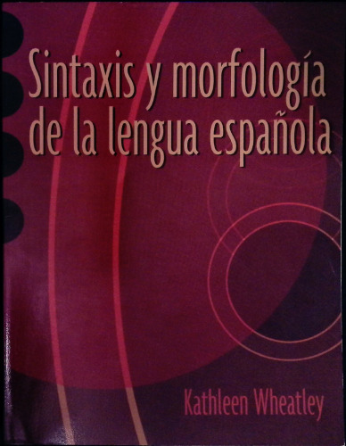 Sintaxis y morfología de la lengua española