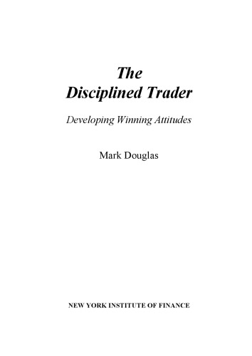 The Disciplined Trader