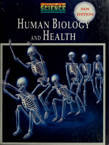 Prentice Hall Science: Human Biology and Health