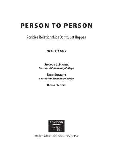 Person to Person: Positive Relationships Don't Just Happen