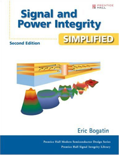 Signal and power integrity--simplified