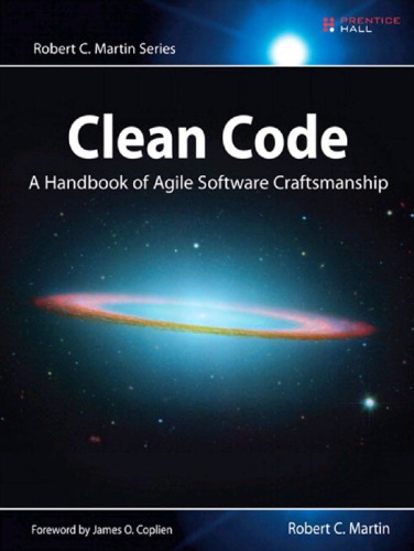Clean code: a handbook of agile software craftsmanship