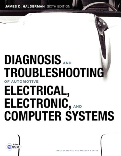 Diagnosis, Tblshtg. of Auto. Elect., Electronic, Systs.