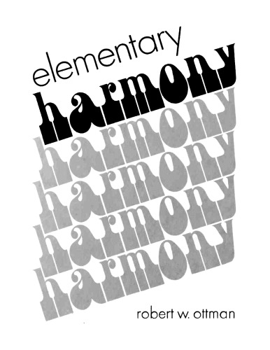 Elementary Harmony: Theory and Practice