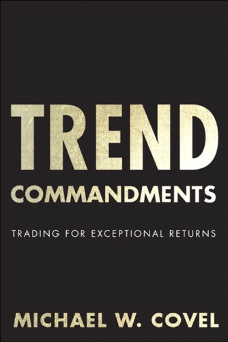 Trend Commandments: Trading for Exceptional Returns