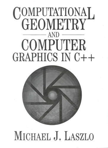 Computational Geometry and Computer Graphics in C++