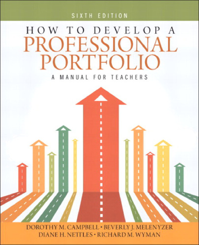 How to Develop a Professional Portfolio: A Manual for Teachers
