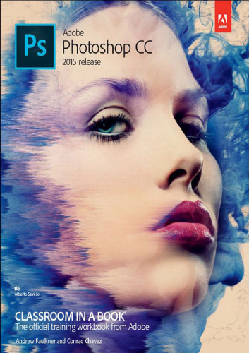 Adobe Photoshop CC Classroom in a Book