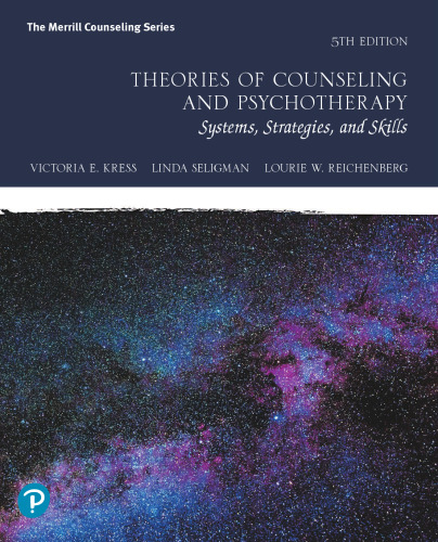 Theories of Counseling and Psychotherapy: Systems, Strategies, and Skills [RENTAL EDITION]