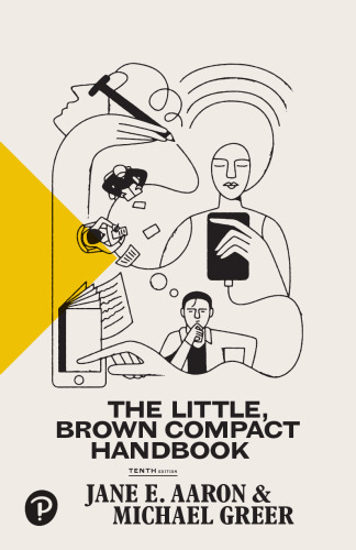 The Little, Brown Compact Handbook (10th Edition)
