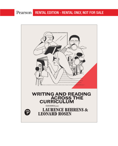 Writing and Reading Across the Curriculum [RENTAL EDITION]