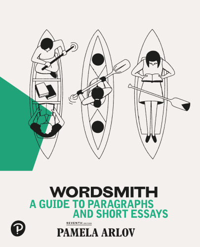 Wordsmith: A Guide to Paragraphs & Short Essays