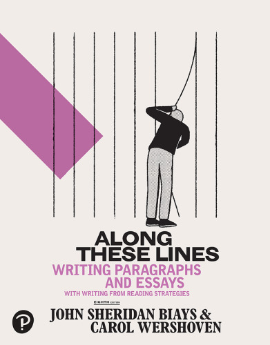 Along These Lines: Writing Paragraphs and Essays