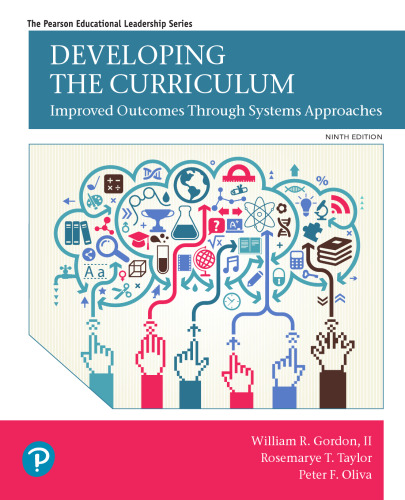Developing the Curriculum: Improved Outcomes Through Systems Approaches