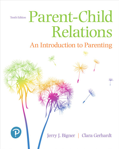Parent-Child Relations: An Introduction to Parenting