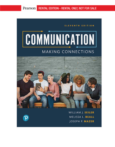 Communication: Making Connections [RENTAL EDITION]