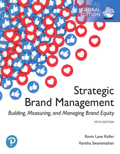 Strategic Brand Management: Building, Measuring, and Managing Brand Equity