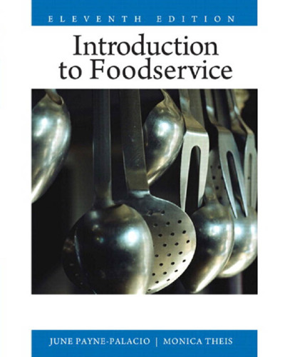Introduction to Foodservice, 11th Edition