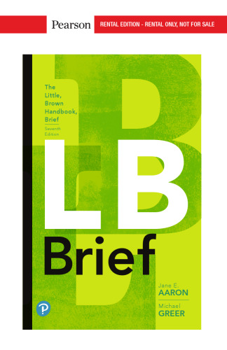The Little, Brown Handbook, Brief Edition [RENTAL EDITION]