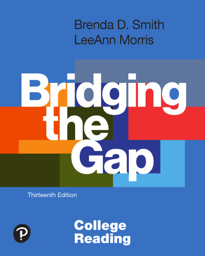 Bridging the Gap College Reading 13th Edition